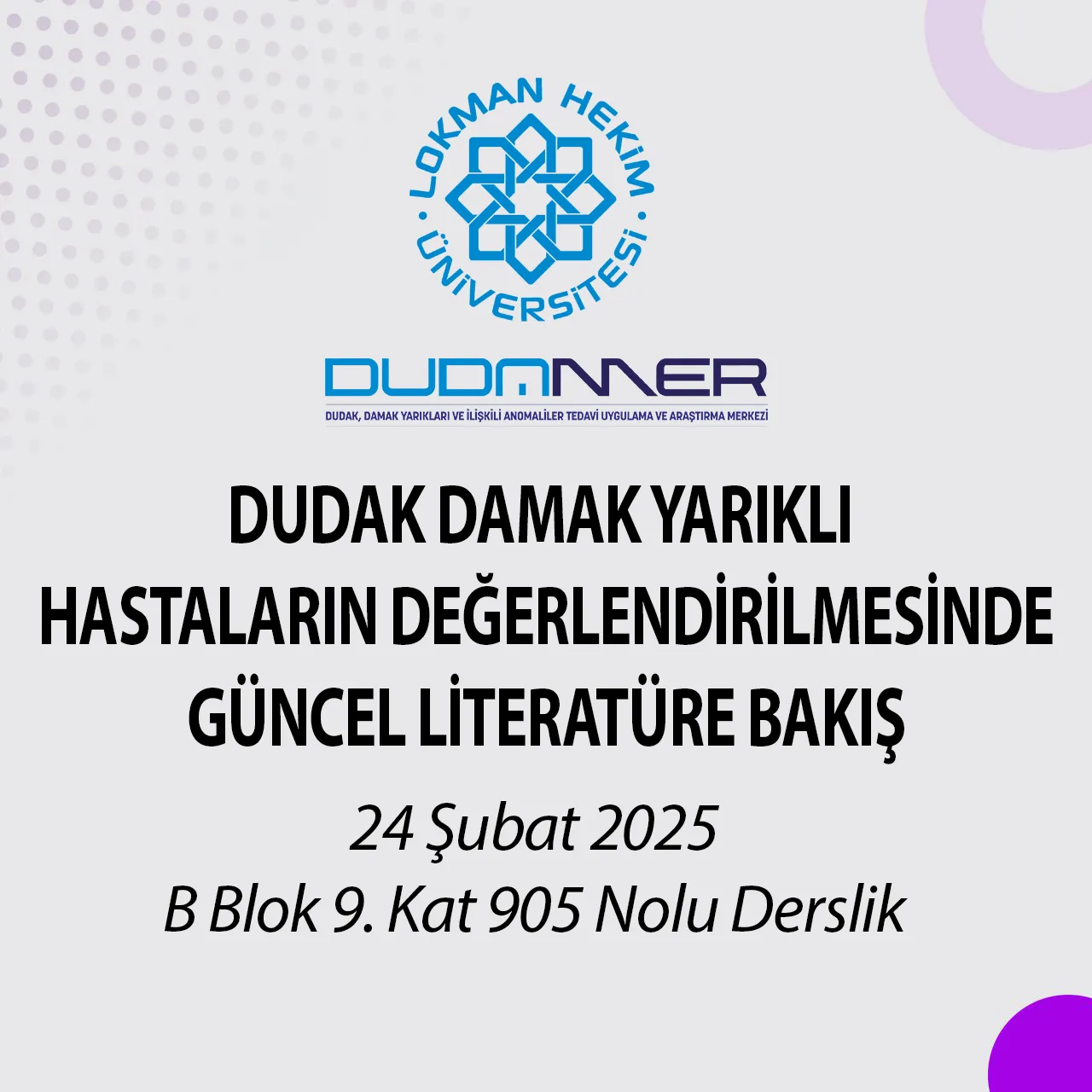 Dudak Damak Yarıklı Hastaların Değerlendirilmesinde Güncel Literatüre Bakış