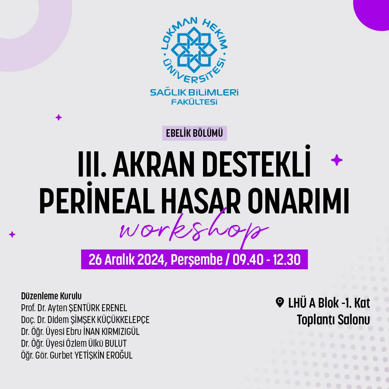 III. Akran Destekli Perienal Hasar Onarımı Workshop 