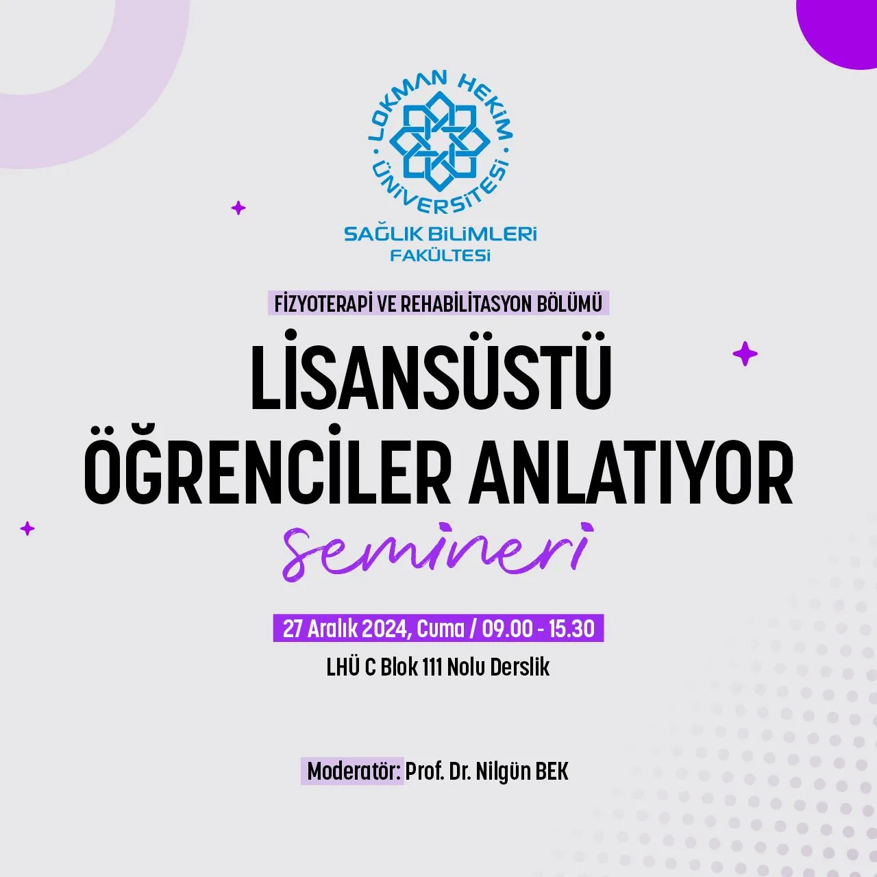 Lisansüstü Öğrenciler Anlatıyor Semineri