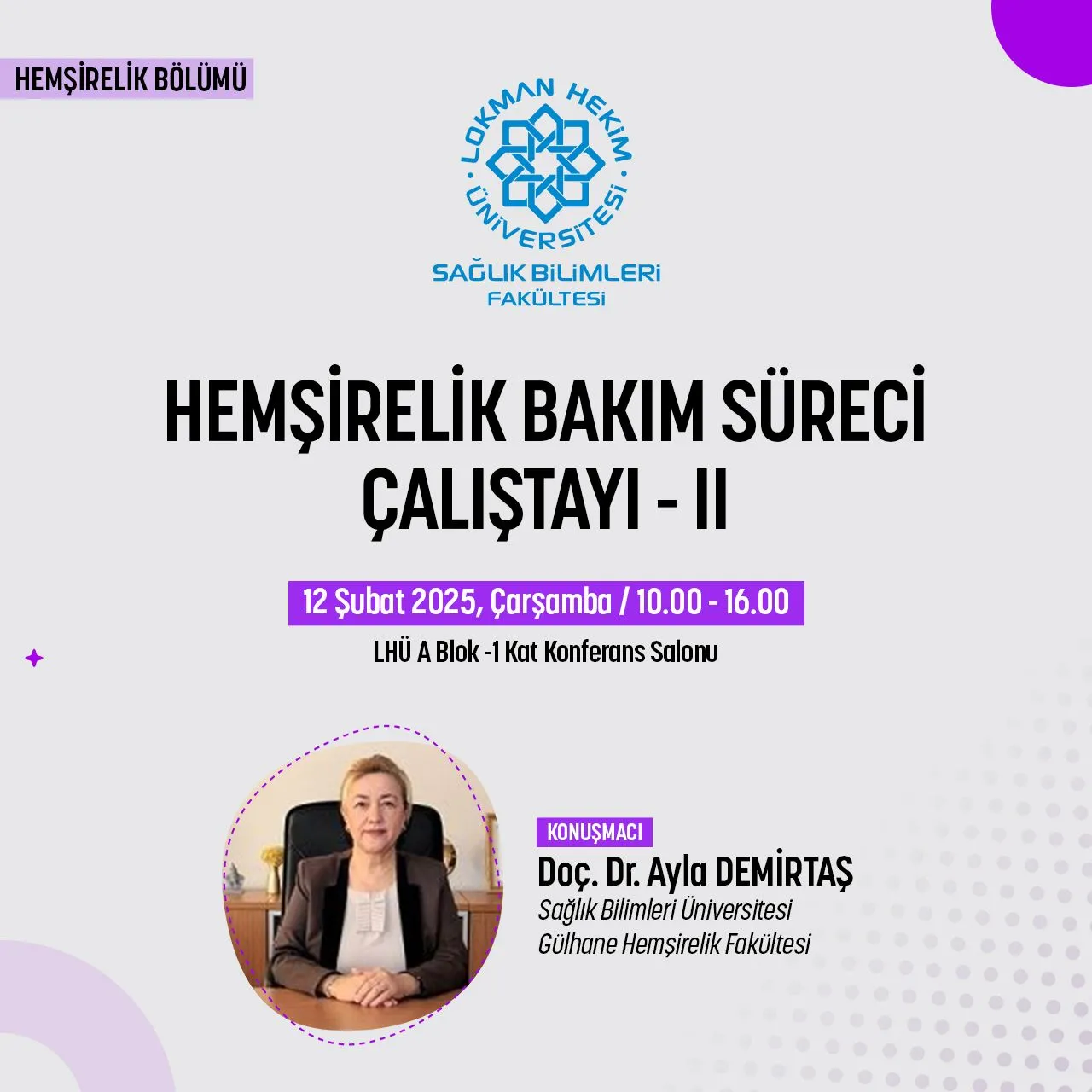 Hemşirelik Bakım Süreci Çalıştayı II